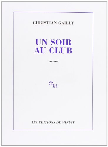 Stock image for Un Soir au Club for sale by Better World Books: West