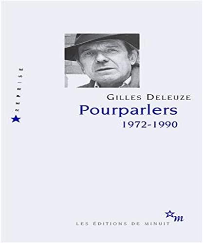 Pourparlers 1972-1990 (9782707318428) by Deleuze, Gilles