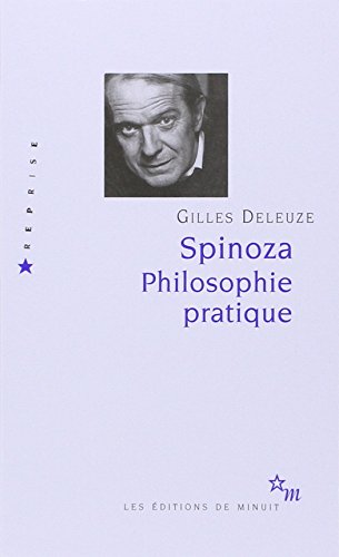 9782707318442: Spinoza, philosophie pratique