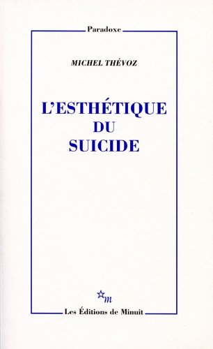 Stock image for L'esthtique du suicide for sale by Ammareal