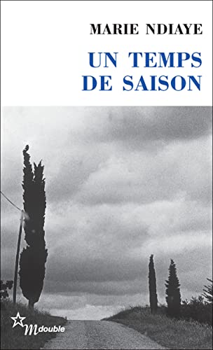 Stock image for Un Temps de Saison for sale by WorldofBooks