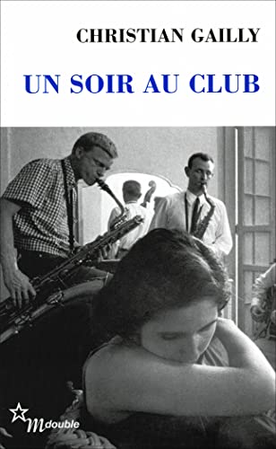 9782707318848: Un soir au club (Double)