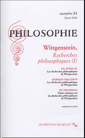 Beispielbild fr Philosophie, N 84, Hiver 2004 : Wittgenstein, recherches philosophiques (I) zum Verkauf von Revaluation Books