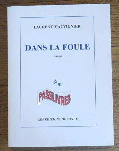 Stock image for Dans la foule for sale by Better World Books