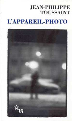 Imagen de archivo de L'appareil-photo: suivi de Pour un roman infinit simaliste a la venta por AwesomeBooks