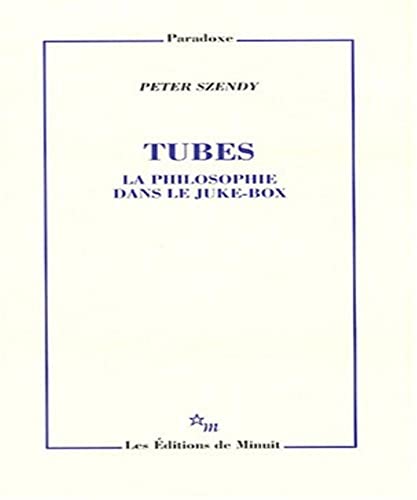 Beispielbild fr Tubes : La philosophie dans le juke-box zum Verkauf von medimops