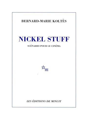 Beispielbild fr NICKEL STUFF SCNARIO POUR LE CINMA zum Verkauf von Librairie La Canopee. Inc.