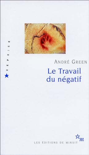 9782707321633: Le Travail du ngatif