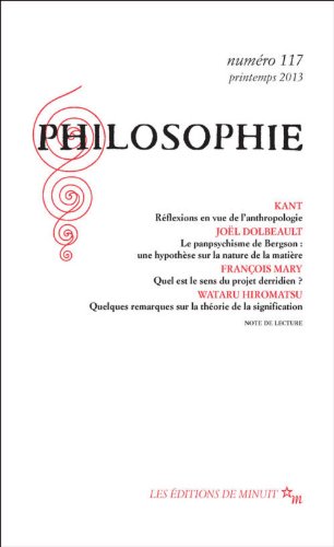 Stock image for Philosophie 117 [Fournitures diverses] Kant; Jol Dolbeault; Franois Mary; Wataru Hiromatsu; Dominique Pradelle; Gilles Blanc-Brude; Diego Company et Nobuo Naito for sale by BIBLIO-NET