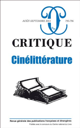 Imagen de archivo de Critique, n 795-796 : cinlittrature a la venta por Revaluation Books