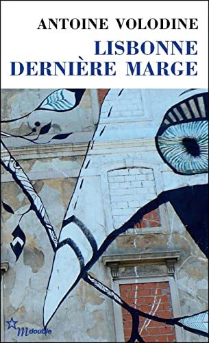 Stock image for Lisbonne, dernire marge for sale by Revaluation Books