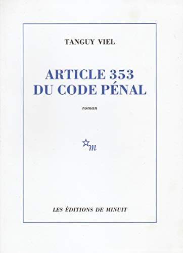 Beispielbild fr Article 353 du code p�nal (French Edition) zum Verkauf von Wonder Book