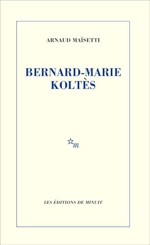 Beispielbild fr Bernard-Marie Kolts Masetti, Arnaud zum Verkauf von MaxiBooks