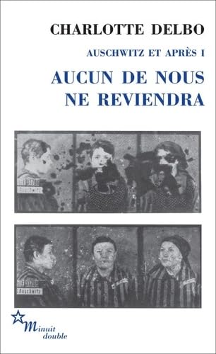 Beispielbild fr Aucun de nous ne reviendra. Auschwitz et aprs T1 zum Verkauf von Better World Books