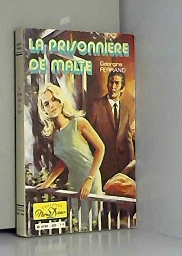 Beispielbild fr La Prisonnire de Malte (Collection Nous Deux) zum Verkauf von Better World Books