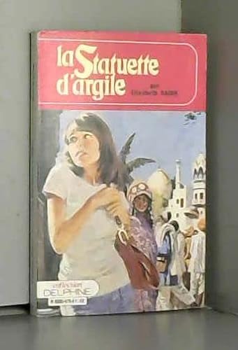 9782707434784: La Statuette d'argile (Collection Delphine)