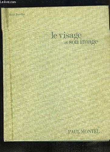 Beispielbild fr Le Visage et son image zum Verkauf von medimops
