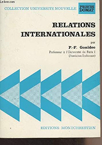Beispielbild fr Relations internationales (Collection Universite nouvelle) (French Edition) zum Verkauf von Better World Books