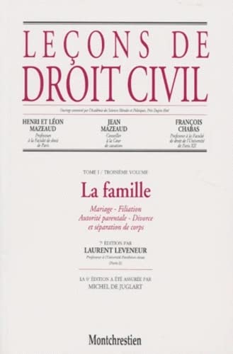 Stock image for LECONS DE DROIT CIVIL. Tome 1, Volume 3, La famille, 7me dition for sale by Revaluation Books