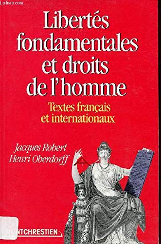 Beispielbild fr Liberts Fondamentales Et Droits de L'homme / Textes Franais Et Internationaux zum Verkauf von Hamelyn