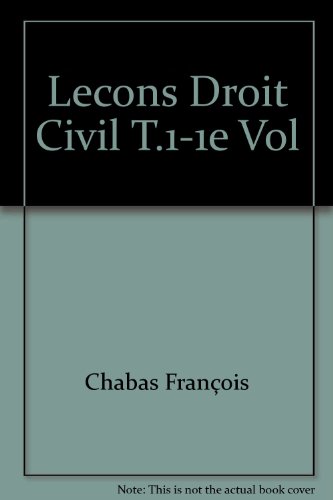 Stock image for Lecons Droit Civil T.1-1e Vol for sale by medimops