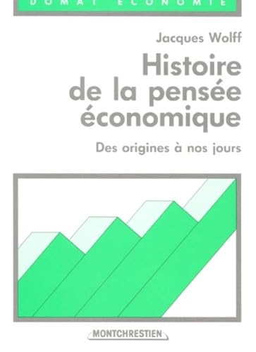 9782707604576: HISTOIRE DE LA PENSE CONOMIQUE