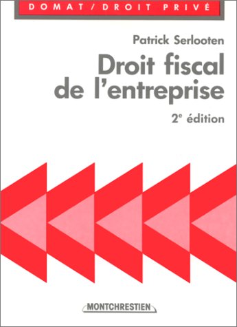 Stock image for Droit fiscal de l'entreprise for sale by Revaluation Books