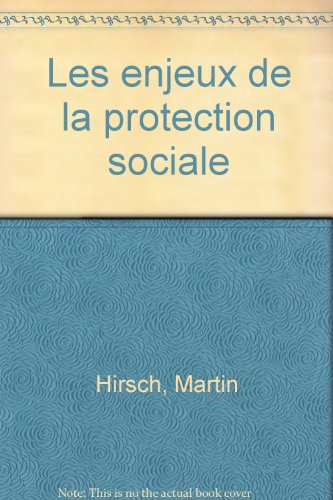 Beispielbild fr Les enjeux de la protection sociale zum Verkauf von Ammareal