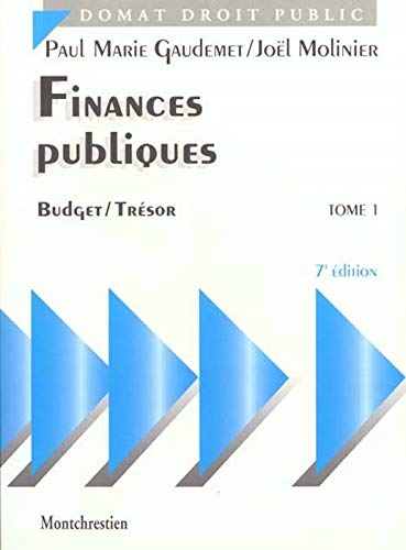 Beispielbild fr FINANCES PUBLIQUES. Tome 1, Budget-Trsor, 7me dition zum Verkauf von Ammareal