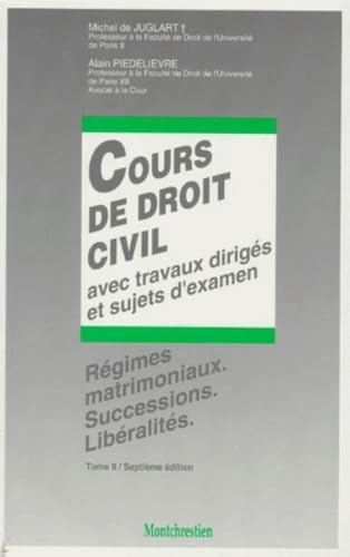 9782707607744: COURS DE DROIT CIVIL. T2. REGIMES MATRIMONIAUX, SUCCESSIONS, L - 7EME DITION (2)