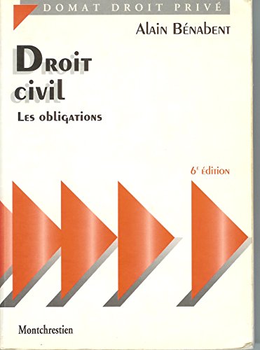 Stock image for Droit Civil. Les Obligations, 6me dition for sale by RECYCLIVRE