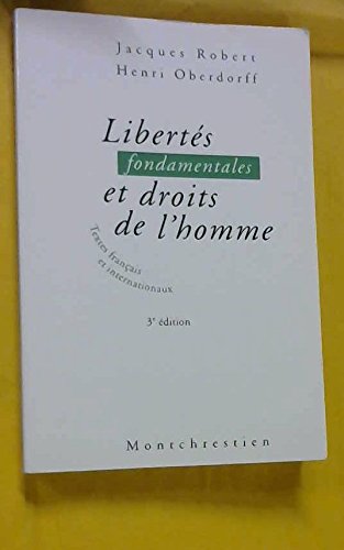 Beispielbild fr LIBERTES FONDAMENTALES ET DROITS DE L'HOMME. Textes franais et internationaux, 3me dition zum Verkauf von Ammareal