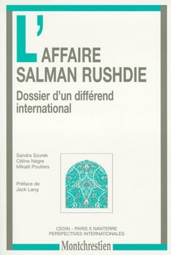 9782707610713: n 14. l'affaire salman rushdie. dossier d'un diffrend international