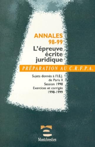 Beispielbild fr L'preuve juridique crite 1998-1999. Annales et galops d'essai zum Verkauf von medimops