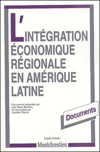 Imagen de archivo de l'intgration conomique rgionale en amrique latine a la venta por Buchpark