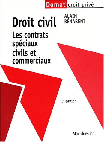 Beispielbild fr Droit civil. Les contrats spciaux civils et commerciaux, 5me dition zum Verkauf von Ammareal