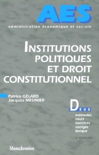 Stock image for Institutions politiques et droit constitutionnel. 4me dition for sale by Revaluation Books