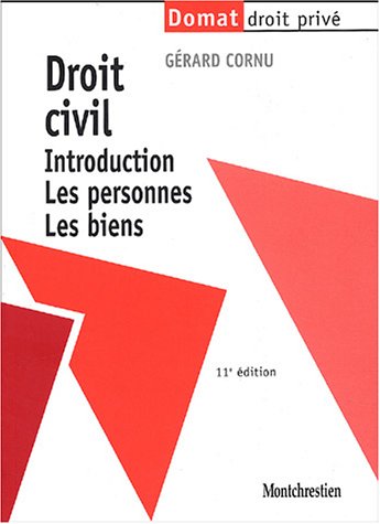 Beispielbild fr Droit civil : Introduction. Les personnes. Les biens zum Verkauf von Ammareal