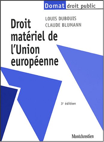 Beispielbild fr Droit matriel de l'Union europenne zum Verkauf von Ammareal