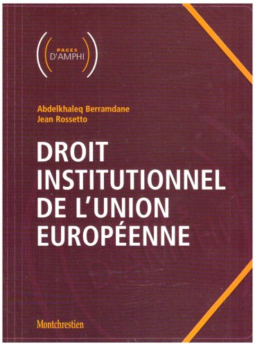 Imagen de archivo de Droit institutionnel de l'Union europenne a la venta por Ammareal