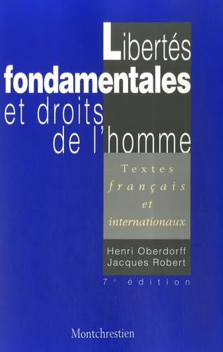 Beispielbild fr Liberts fondamentales et droits de l'homme : Textes franais et internationaux zum Verkauf von Ammareal
