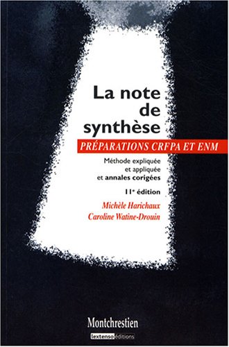 Stock image for La note de synthse : Mthode explique et applique for sale by medimops