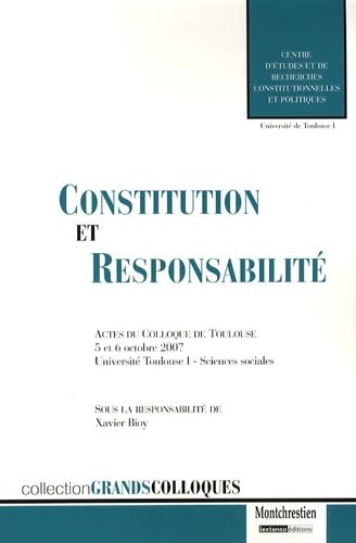 Beispielbild fr Constitution et responsabilit : Des responsabilits aux bases constitutionnelles des droits de la responsabilit zum Verkauf von Revaluation Books