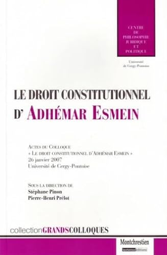 Stock image for Le droit constitutionnel d'Adhmar Esmein for sale by Chapitre.com : livres et presse ancienne