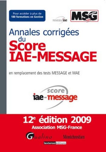 Stock image for Annales Corriges Du Score Iae-Message for sale by LiLi - La Libert des Livres