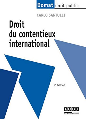 9782707616678: DROIT DU CONTENTIEUX INTERNATIONAL - 2ME DITION