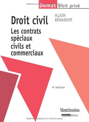 Stock image for Droit civil : Les contrats spciaux civils et commerciaux for sale by Ammareal