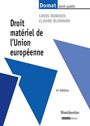 9782707617200: Droit matriel de l'Union europenne