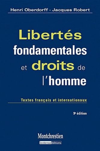 Beispielbild fr Liberts fondamentales et droits de l'homme : Textes franais et internationaux zum Verkauf von Ammareal