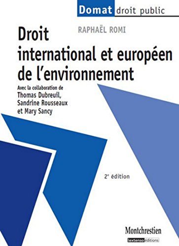 Beispielbild fr Droit International Et Europen De L'environnement zum Verkauf von RECYCLIVRE